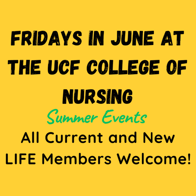 summer-events-at-ucf-college-of-nursing-for-life-members-life-at-ucf